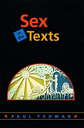 Imagen de archivo de Sex in the Texts. a la venta por Henry Hollander, Bookseller