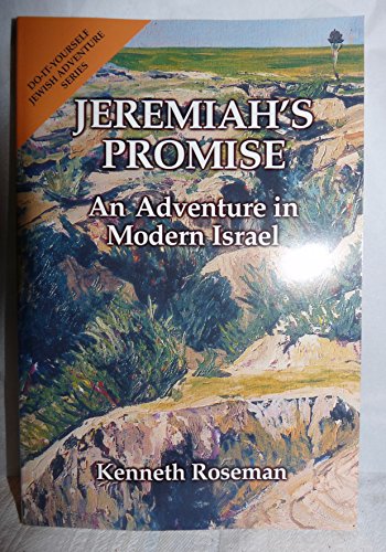 Beispielbild fr Jeremiah's Promise : An Adventure in Modern Israel zum Verkauf von Better World Books