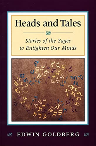 9780807407974: Heads and Tales: Stories of the Sages to Enlighten Our Minds