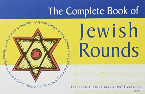 9780807408193: The Complete Book of Jewish Rounds: (turn It Around)