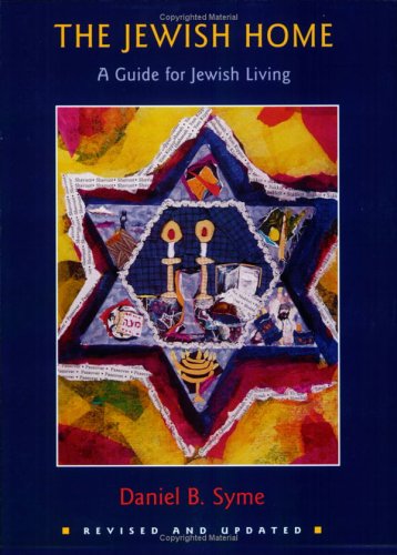 Stock image for The Jewish Home: A Guide for Jewish Living for sale by SecondSale