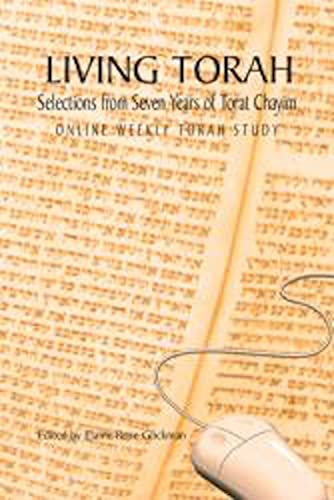 Imagen de archivo de Living Torah: Selections from Seven Years of Torat Chayim. Modern Torah Commentary. a la venta por Henry Hollander, Bookseller