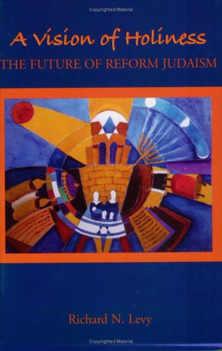 Beispielbild fr A Vision of Holiness: The Future of Reform Judaism zum Verkauf von BooksRun