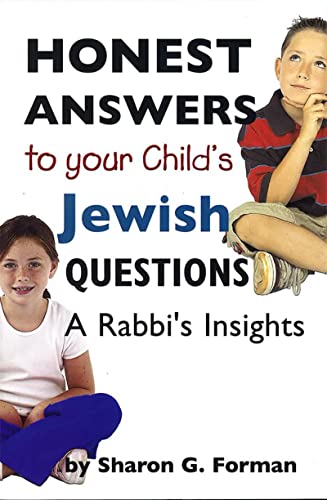 Stock image for Honest Answers to Your Child's Jewish Questions for sale by Front Cover Books