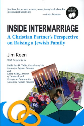 Stock image for Inside Intermarriage: A Christian Partner's Perspective on Raising a Jewish Family for sale by Wonder Book