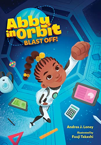 Stock image for Blast Off! (Volume 1) (Abby in Orbit) for sale by PlumCircle