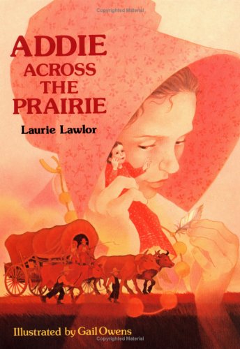 Beispielbild fr Addie Across the Prairie zum Verkauf von Ergodebooks