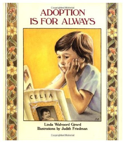 Beispielbild fr Adoption Is for Always zum Verkauf von Your Online Bookstore