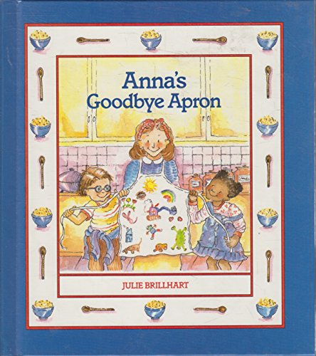 Stock image for Anna's Goodbye Apron for sale by Better World Books: West