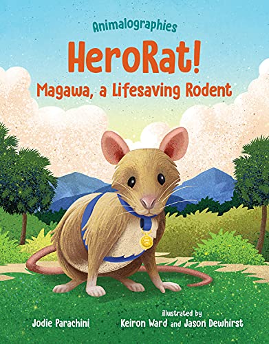 Imagen de archivo de HeroRat!: Magawa, a Lifesaving Rodent (Animalographies) a la venta por PlumCircle