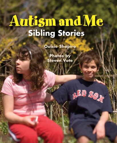 Stock image for Autism and Me: Sibling Stories for sale by Your Online Bookstore