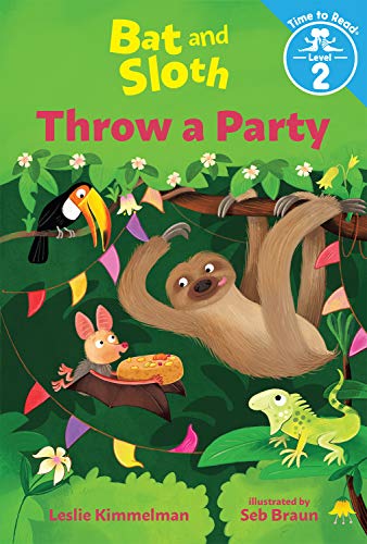 Beispielbild fr Bat and Sloth Throw a Party (Bat and Sloth: Time to Read, Level 2) zum Verkauf von Reuseabook