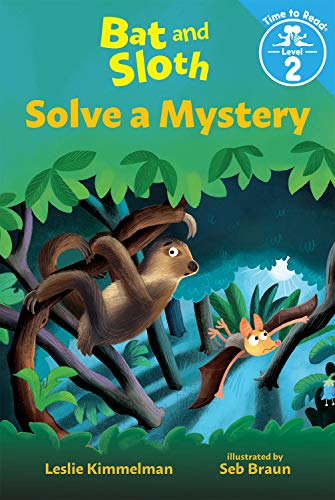 Stock image for Bat and Sloth Solve a Mystery (Bat and Sloth: Time to Read, Level 2) for sale by Better World Books