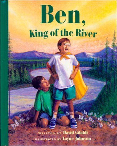 Stock image for Ben, King of the River for sale by Better World Books: West