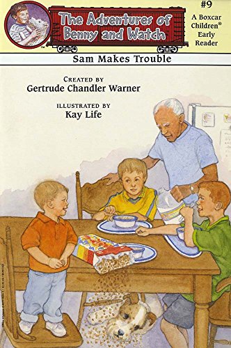9780807506462: Sam Makes Trouble (Adventures of Benny and Watch, 9)