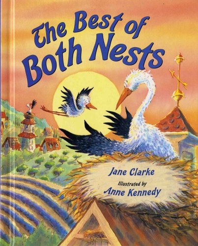 Beispielbild fr The Best of Both Nests zum Verkauf von Better World Books