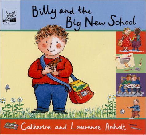 Beispielbild fr Billy and the Big New School zum Verkauf von Wonder Book