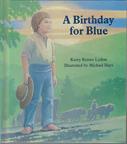 Stock image for A Birthday for Blue for sale by Better World Books