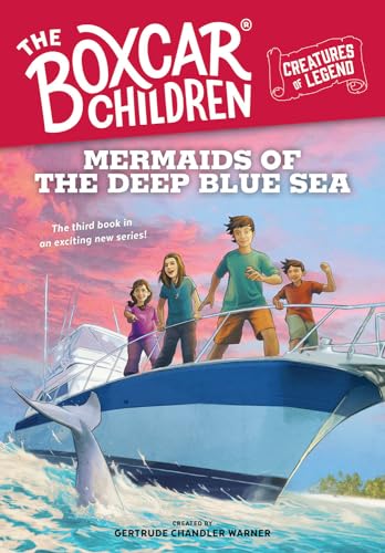 9780807508169: Mermaids of the Deep Blue Sea: 3 (The Boxcar Children Creatures of Legend)