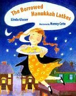 Stock image for The Borrowed Hanukkah Latkes for sale by Jenson Books Inc