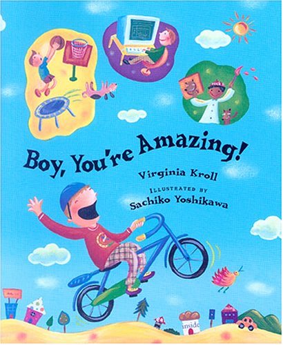 Stock image for Boy, You're Amazing! for sale by Better World Books