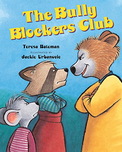 Stock image for The Bully Blockers Club (Albert Whitman Prairie Books (Paperback)) for sale by SecondSale