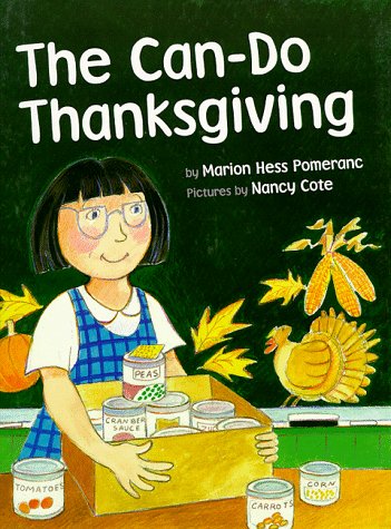 Beispielbild fr The Can-Do Thanksgiving zum Verkauf von Better World Books: West