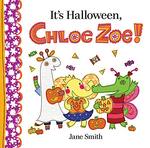 Beispielbild fr It's Halloween, Chloe Zoe! zum Verkauf von SecondSale
