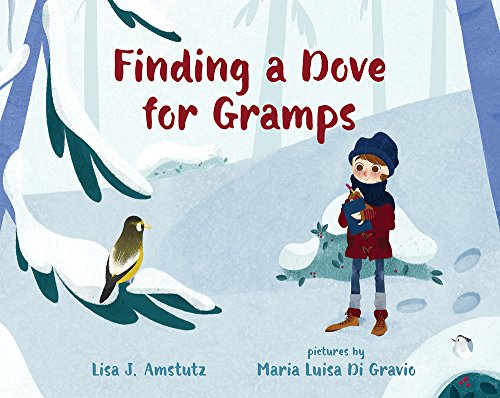 Stock image for Finding a Dove for Gramps for sale by Better World Books