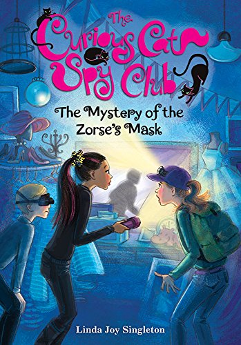 9780807513781: The Mystery of the Zorse's Mask: Volume 2 (The Curious Cat Spy Club, 2)