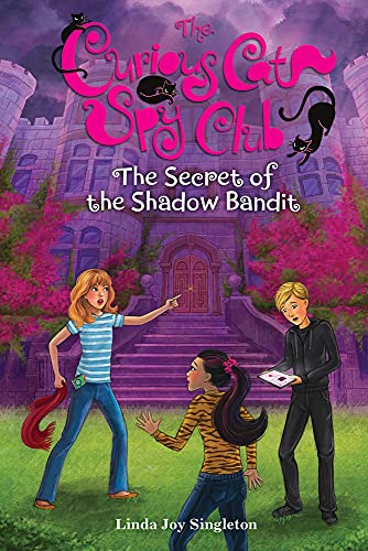 9780807513859: The Secret of the Shadow Bandit: Volume 4 (Curious Cat Spy Club, 4)