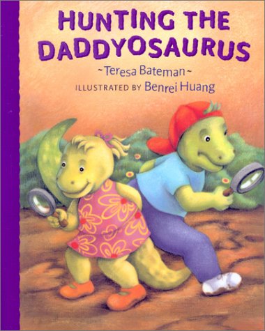 Beispielbild fr Hunting the Daddyosaurus zum Verkauf von Better World Books: West