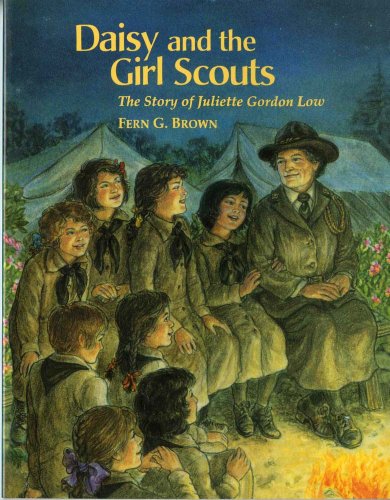 Imagen de archivo de Daisy and the Girl Scouts: The Story of Juliette Gordon Low a la venta por Wonder Book