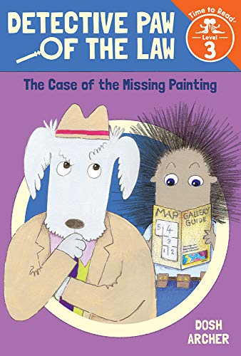Stock image for The Case of the Missing Painting (Detective Paw of the Law: Time to Read, Level 3) for sale by Better World Books