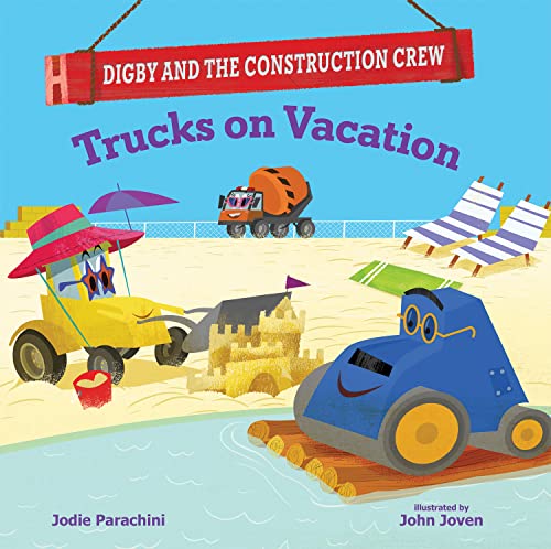 Stock image for Trucks on Vacation (Digby and the Construction Crew) for sale by HPB Inc.