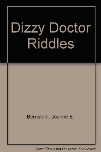Beispielbild fr Dizzy Doctor Riddles zum Verkauf von Wonder Book