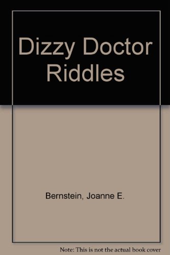 Stock image for Dizzy Doctor Riddles for sale by Better World Books