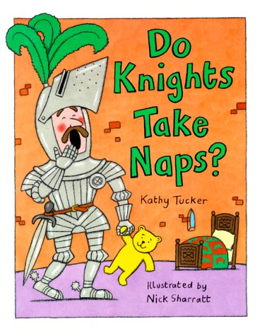 Imagen de archivo de Do Knights Take Naps? a la venta por HPB-Emerald