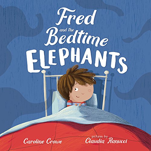 Stock image for Fred and the Bedtime Elephants for sale by Better World Books: West