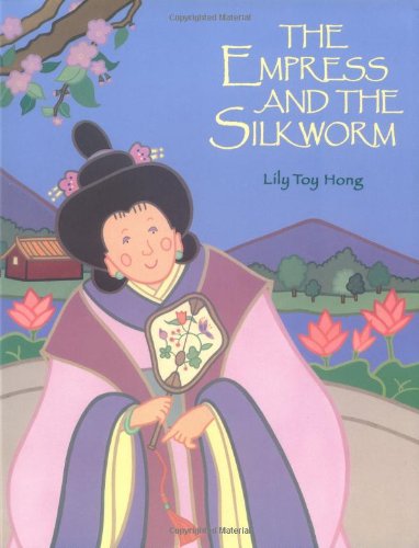 Stock image for The Empress and the Silkworm for sale by Books of the Smoky Mountains
