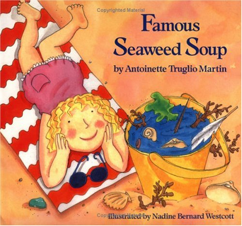 Beispielbild fr Famous Seaweed Soup zum Verkauf von Better World Books: West