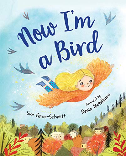 Stock image for Now I'm a Bird for sale by Better World Books