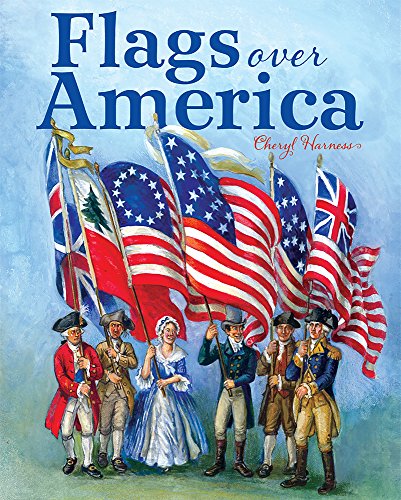 Imagen de archivo de Flags over America : A Star-Spangled Story a la venta por Better World Books