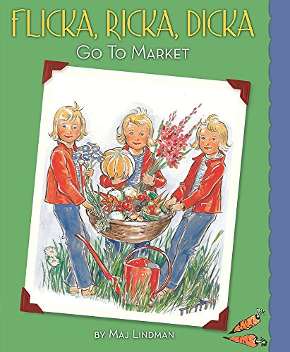 9780807524794: Flicka, Ricka, Dicka Go to Market: Updated Edition with Paper Dolls