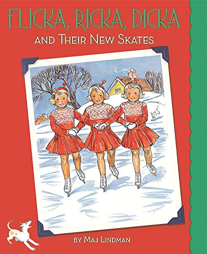 Beispielbild fr Flicka, Ricka, Dicka and Their New Skates: Updated Edition zum Verkauf von Dream Books Co.
