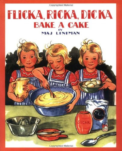 Beispielbild fr Flicka, Ricka, Dicka Bake a Cake zum Verkauf von Half Price Books Inc.
