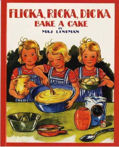 Imagen de archivo de Flicka, Ricka, Dicka Bake a Cake a la venta por Better World Books