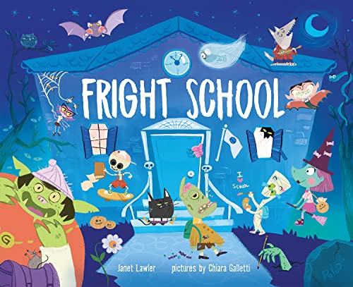 Beispielbild fr Fright School zum Verkauf von GoodwillNI