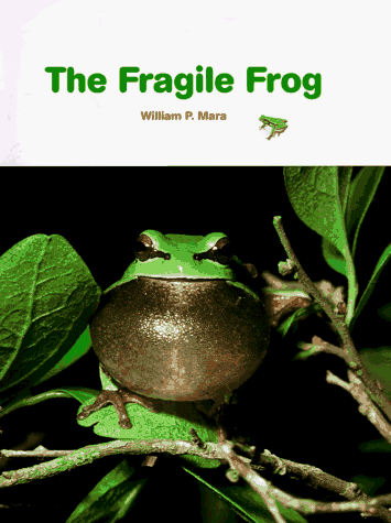 Beispielbild fr The Fragile Frog zum Verkauf von Better World Books