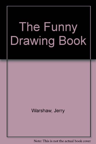 Beispielbild fr The Funny Drawing Book zum Verkauf von HPB Inc.
